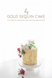 DIY : GOLD SEQUIN CAKE - Cách phủ màu đồng lên bánh